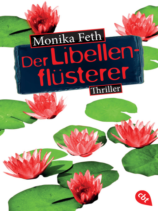Titeldetails für Der Libellenflüsterer nach Monika Feth - Verfügbar
